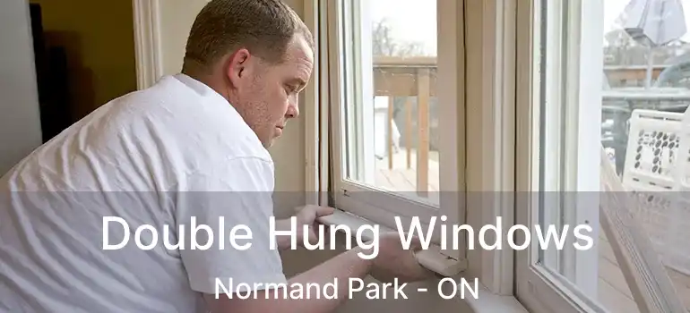  Double Hung Windows Normand Park - ON