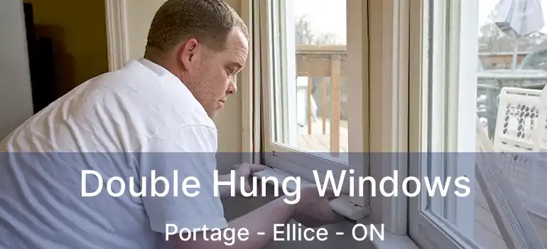  Double Hung Windows Portage - Ellice - ON