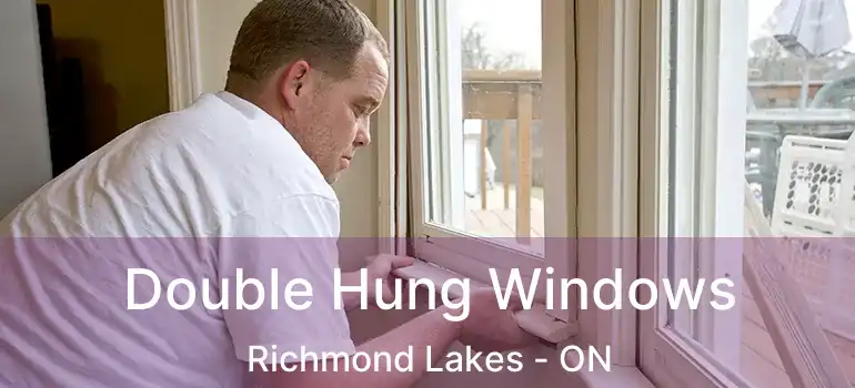  Double Hung Windows Richmond Lakes - ON