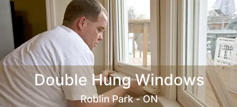  Double Hung Windows Roblin Park - ON
