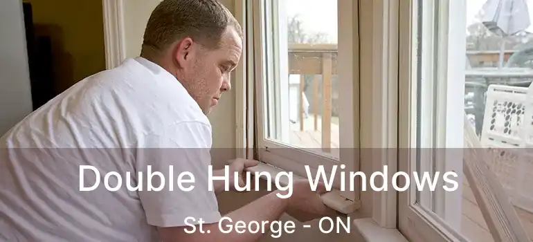  Double Hung Windows St. George - ON