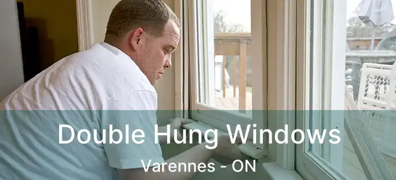  Double Hung Windows Varennes - ON