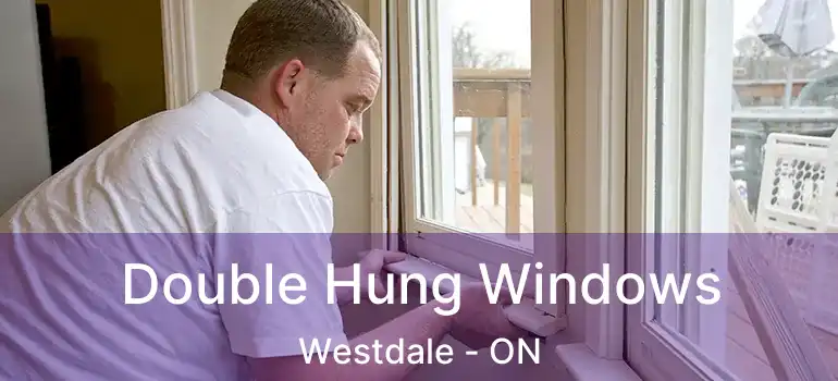  Double Hung Windows Westdale - ON