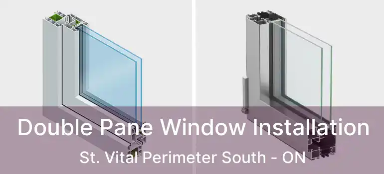  Double Pane Window Installation St. Vital Perimeter South - ON