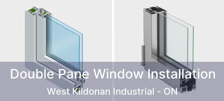  Double Pane Window Installation West Kildonan Industrial - ON