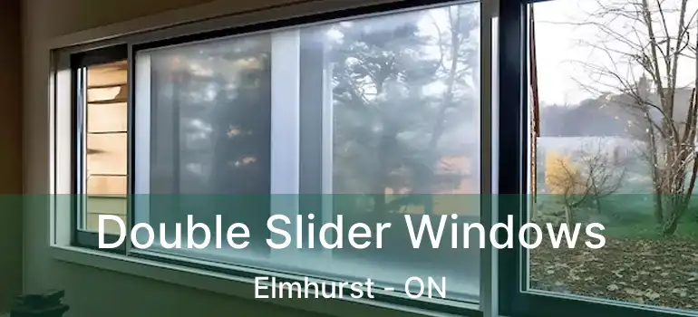  Double Slider Windows Elmhurst - ON
