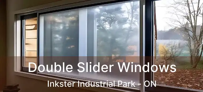  Double Slider Windows Inkster Industrial Park - ON