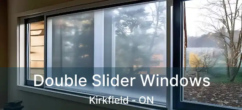  Double Slider Windows Kirkfield - ON