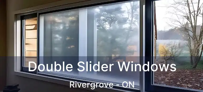  Double Slider Windows Rivergrove - ON