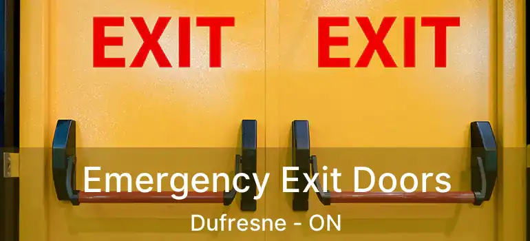  Emergency Exit Doors Dufresne - ON