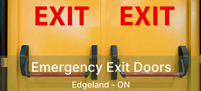  Emergency Exit Doors Edgeland - ON