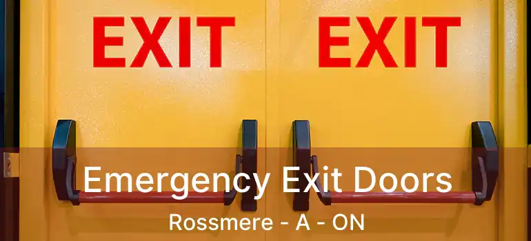  Emergency Exit Doors Rossmere - A - ON