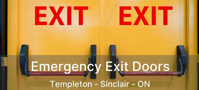  Emergency Exit Doors Templeton - Sinclair - ON