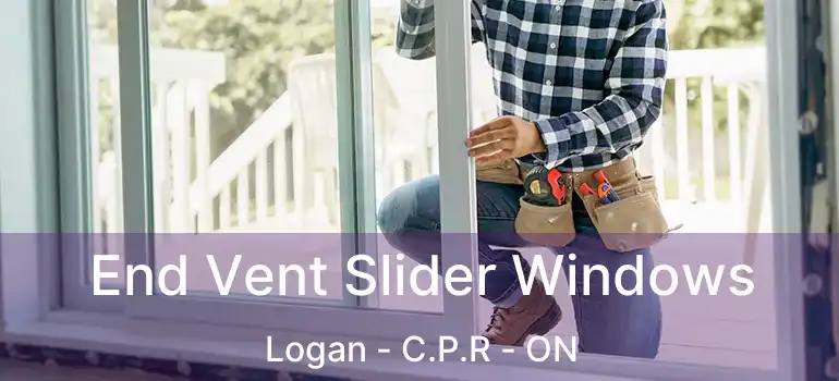  End Vent Slider Windows Logan - C.P.R - ON