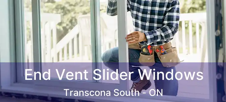  End Vent Slider Windows Transcona South - ON