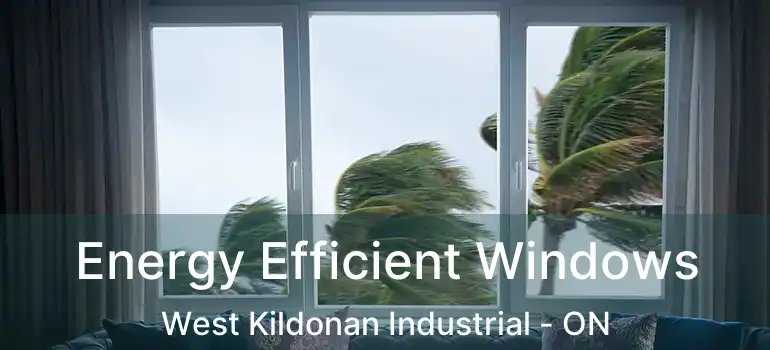  Energy Efficient Windows West Kildonan Industrial - ON