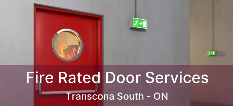  Fire Rated Door Services Transcona South - ON