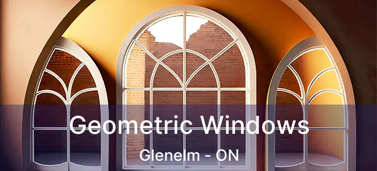  Geometric Windows Glenelm - ON