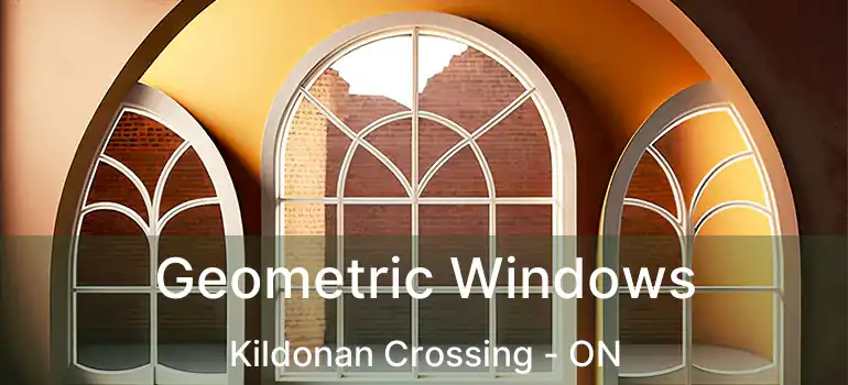  Geometric Windows Kildonan Crossing - ON