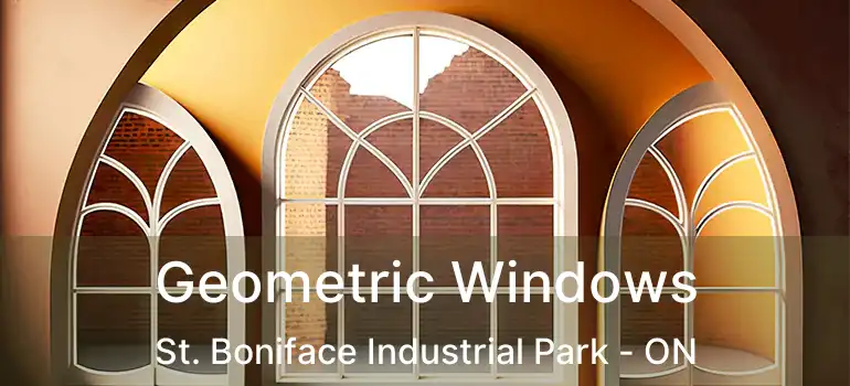 Geometric Windows St. Boniface Industrial Park - ON