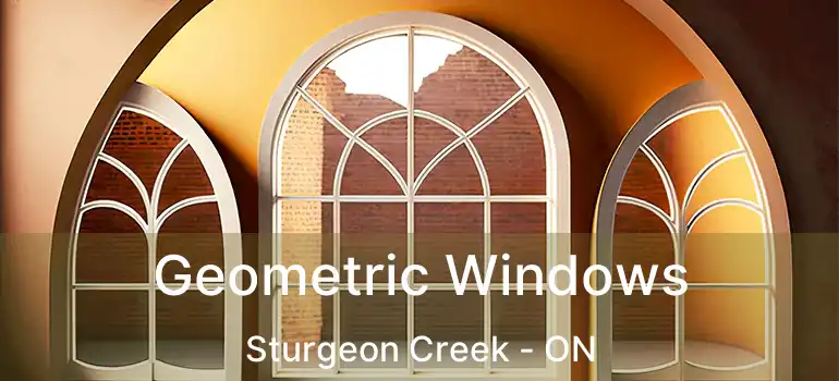  Geometric Windows Sturgeon Creek - ON