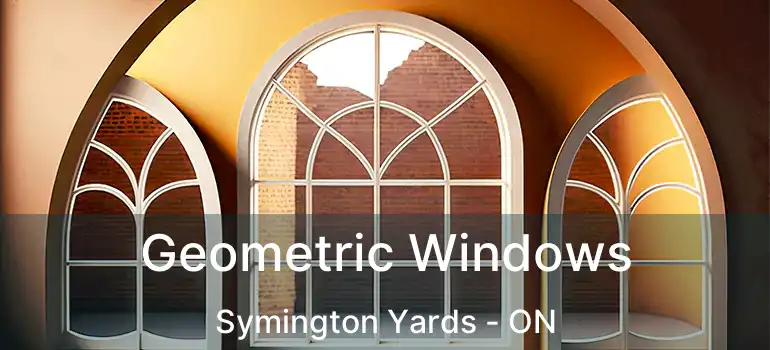  Geometric Windows Symington Yards - ON