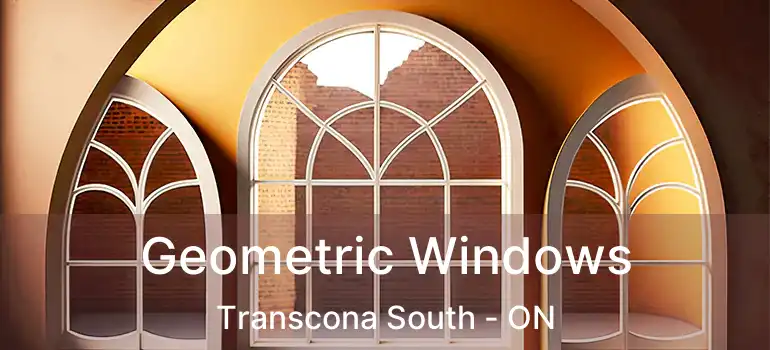  Geometric Windows Transcona South - ON