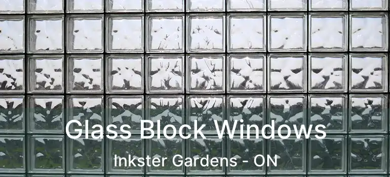  Glass Block Windows Inkster Gardens - ON