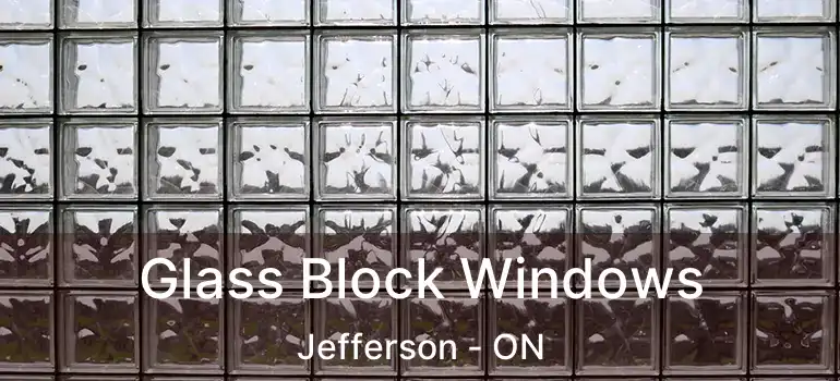  Glass Block Windows Jefferson - ON