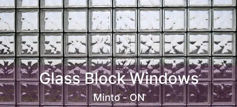  Glass Block Windows Minto - ON