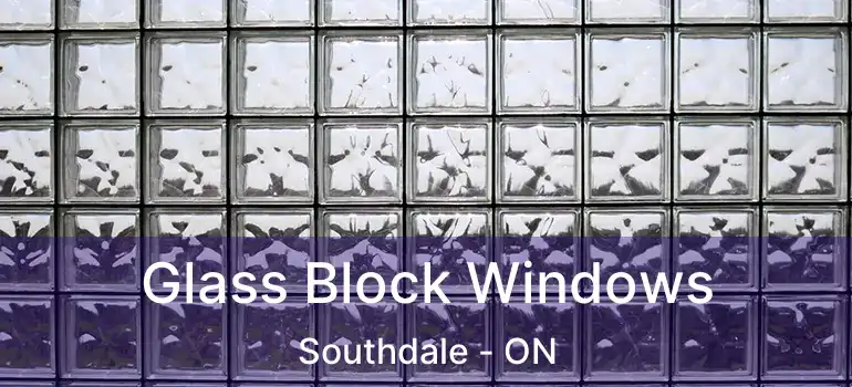  Glass Block Windows Southdale - ON