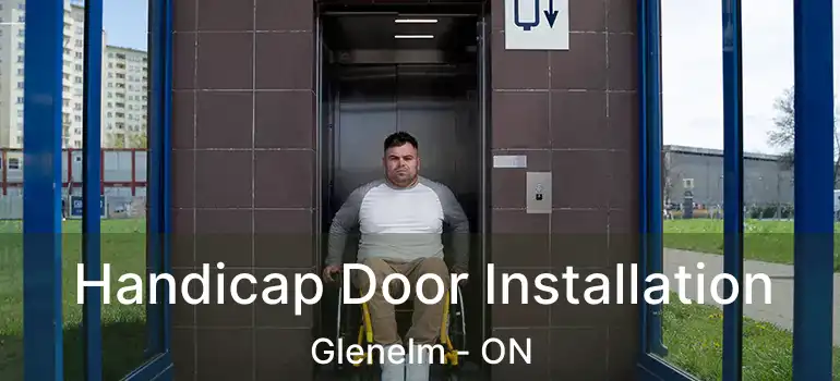  Handicap Door Installation Glenelm - ON