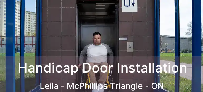  Handicap Door Installation Leila - McPhillips Triangle - ON