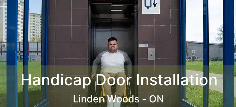  Handicap Door Installation Linden Woods - ON