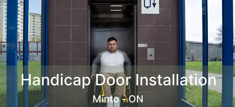  Handicap Door Installation Minto - ON