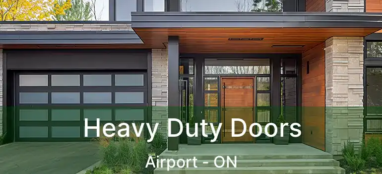  Heavy Duty Doors Airport - ON