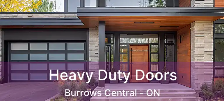  Heavy Duty Doors Burrows Central - ON