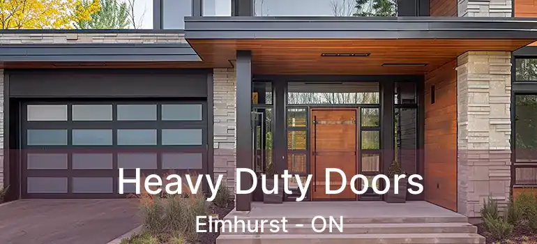  Heavy Duty Doors Elmhurst - ON