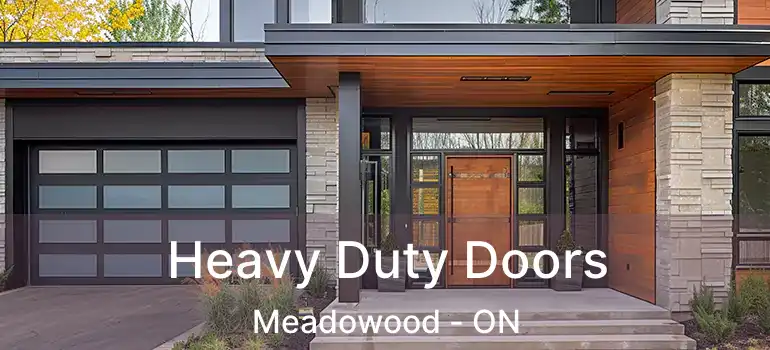  Heavy Duty Doors Meadowood - ON