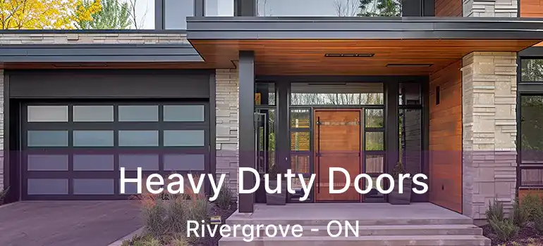  Heavy Duty Doors Rivergrove - ON