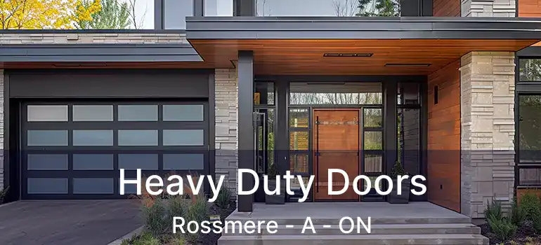  Heavy Duty Doors Rossmere - A - ON