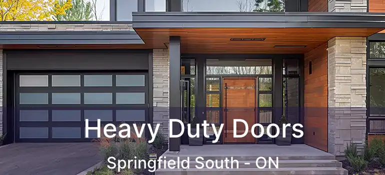  Heavy Duty Doors Springfield South - ON