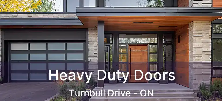  Heavy Duty Doors Turnbull Drive - ON