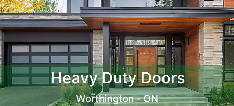  Heavy Duty Doors Worthington - ON