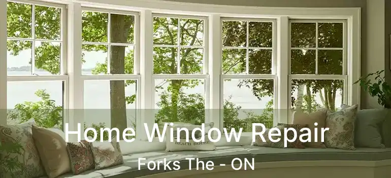  Home Window Repair Forks The - ON