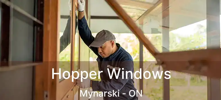  Hopper Windows Mynarski - ON
