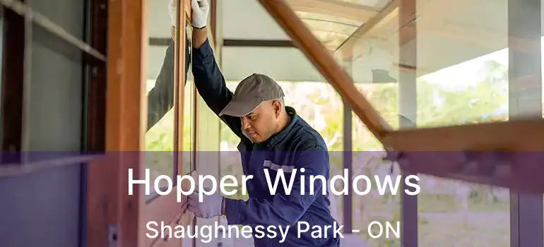  Hopper Windows Shaughnessy Park - ON
