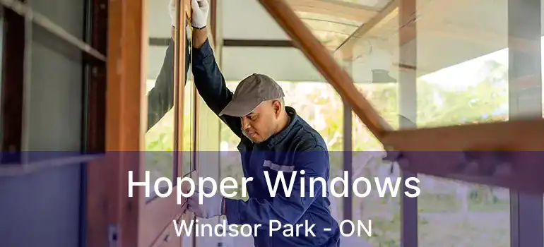  Hopper Windows Windsor Park - ON