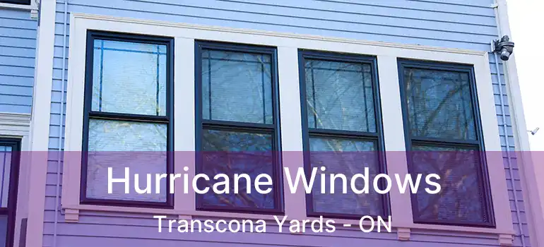  Hurricane Windows Transcona Yards - ON