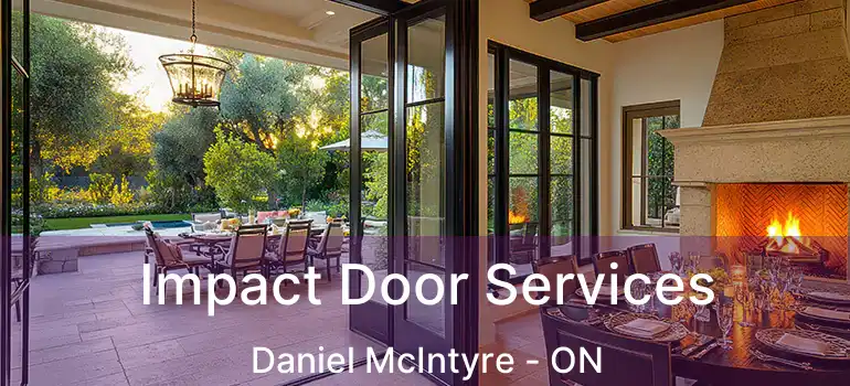  Impact Door Services Daniel McIntyre - ON